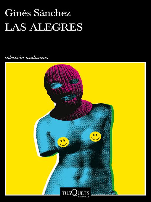 Title details for Las Alegres by Ginés Sánchez - Available